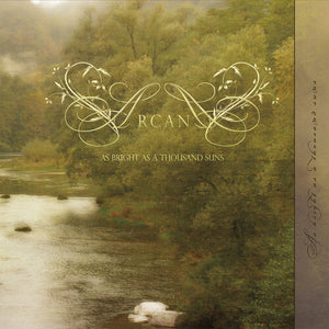 ARCANA | AS BRIGHT AS A THOUSAND SUNS
