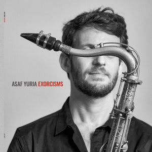 ASAF YURIA | EXORCISMS