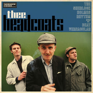 THEE HEADCOATS | SHERLOCK HOLMES RHYTHM 'N' BEAT VERNACULAR