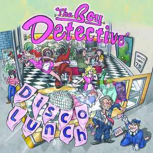BOY DETECTIVE | DISCO LUNCH
