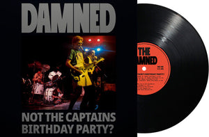 THE DAMNED | NOT THE CAPTAIN'S BIRTHDAY PARTY