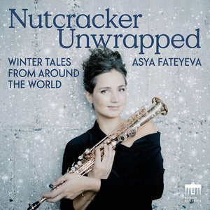 ASYA FATEYEVA | NUTCRACKER UNWRAPPED