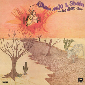 EDUARDO ARAUJO / AND SILVINHA | SOU FILHO DESSE CHAO (VINYL)