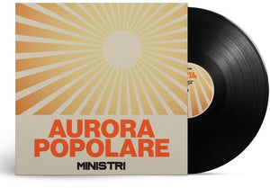 MINISTRI | AURORA POPOLARE