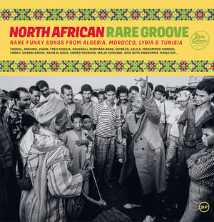 VARIOUS ARTISTS | NORTH AFRICAN RARE GROOVE / VARIOUS