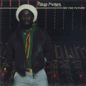 PABLO MOSES | IN THE FUTURE