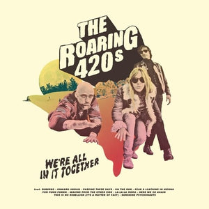 ROARING 420S | WE'RE ALL IN IT TOGETHER