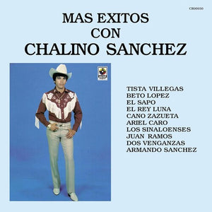 CHALINO SANCHEZ | MAS EXITOS CON CHALINO SANCHEZ