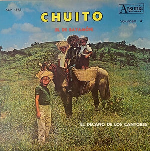 CHUITO EL DE BAYAMON | VOL. 4