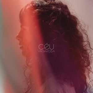 CéU | VAGAROSA
