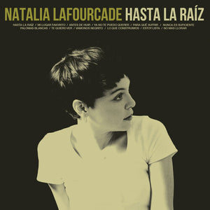 NATALIA LAFOURCADE | HASTA LA RA Z