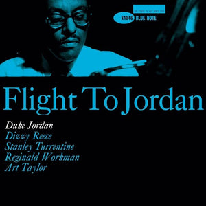 DUKE JORDAN | FLIGHT TO JORDAN (BLUE NOTE TONE POET EDITION)