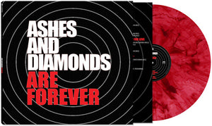 ASHES AND DIAMONDS | ARE FOREVER