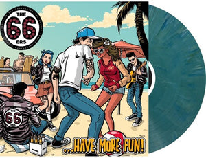 66ERS | HAVE MORE FUN