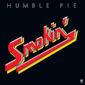 HUMBLE PIE | SMOKIN