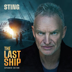 STING | LAST SHIP EXPANDED EDITION (5 NEW TRACKS) (SOFTPACK)