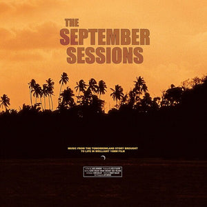 VARIOUS ARTISTS | SEPTEMBER SESSIONS / O.S.T.