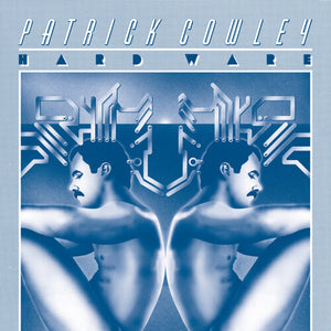 PATRICK COWLEY | HARD WARE