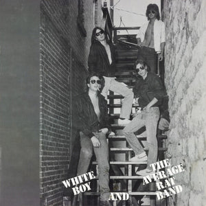 WHITE BOY & THE AVERAGE RAT BAND | WHITE BOY & THE AVERAGE RAT BAND