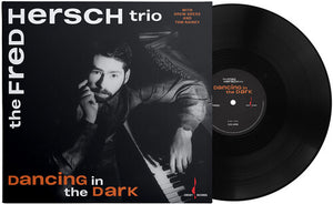 THE FRED HERSCH TRIO | DANCING IN THE DARK