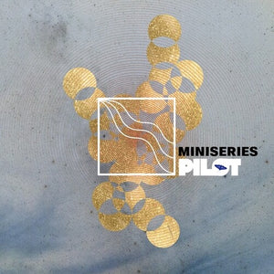 MINISERIES | PILOT