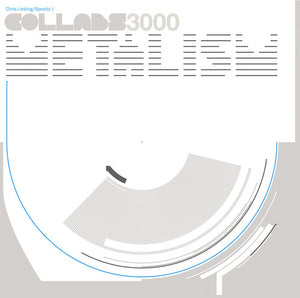 CHRIS LIEBING, SPEEDY J, & COLLABS 3000 | METALISM