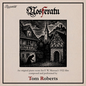 TOM ROBERTS | NOSFERATU - O.S.T.