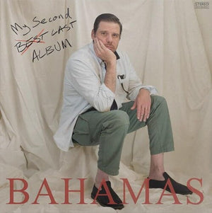 BAHAMAS | MY SECOND LAST ALBUM