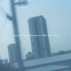 DEATH IS NOT THE END | LONDON PIRATE RADIO ADVERTS 1984-1993 VOL. 2