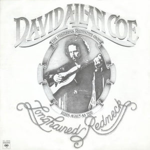 DAVID ALLAN COE | LONGHAIRED REDNECK