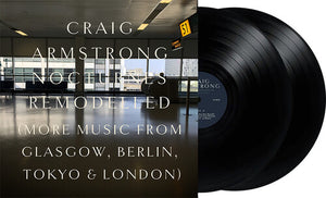 CRAIG ARMSTRONG | NOCTURNES REMODELLED