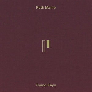 RUTH MAINE | FOUND KEYS