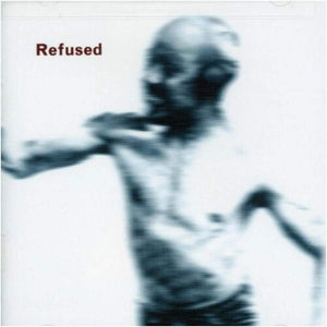REFUSED | SONGS TO FAN THE FLAMES OF DISCONTENT (VINYL)