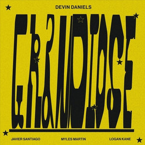 DEVIN DANIELS | GRANDIOSE