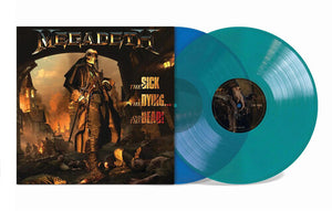 MEGADETH | SICK THE DYING AND THE DEAD (BLUE AND GREEN 2LP EDITION) (VINYL)