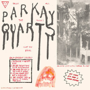 PARQUET COURTS | TALLY ALL THE THINGS YOU BROKE EP (VINYL)