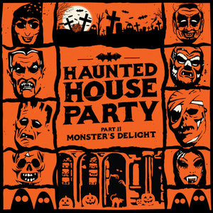HAUNTED HOUSE PARTY | MONSTER'S DELIGHT