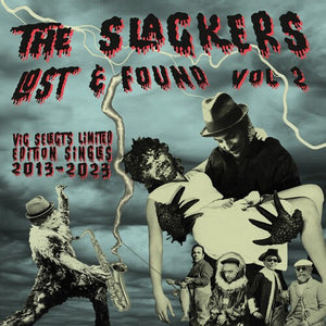 THE SLACKERS | LOST AND FOUND 2