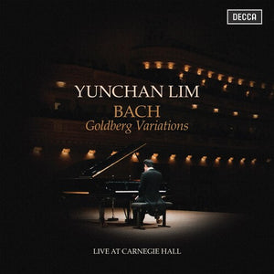 YUNCHAN LIM | J.S. BACH: GOLDBERG VARIATIONS LIVE AT CARNEGIE
