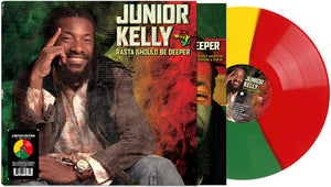 JUNIOR KELLY | RASTA SHOULD BE DEEPER