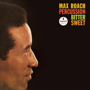 MAX ROACH | PERCUSSION BITTER SWEET (VERVE VAULT SERIES)