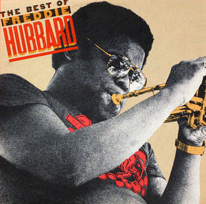 FREDDIE HUBBARD | BEST OF FREDDIE HUBBARD