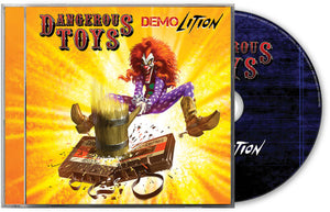 DANGEROUS TOYS | DEMOLITION