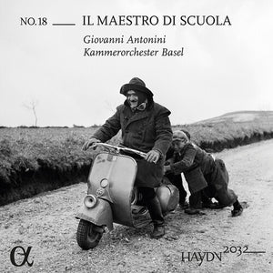 GIOVANNI ANTONINI | HAYDN 2032 VOL. 18 - IL MAESTRO DI SCUOLA