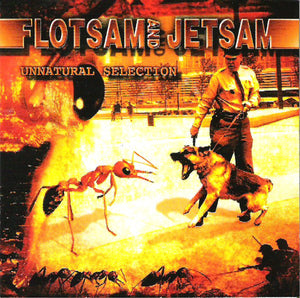 FLOTSAM AND JETSAM | UNNATURAL SELECTION