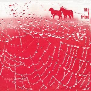 ROGER WEBB | LIKE A FRIEND