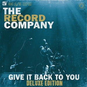 RECORD COMPANY | GIVE IT BACK TO YOU