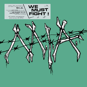 M.I.A. | WE MUST FIGHT