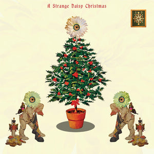 VARIOUS ARTISTS | STRANGE DAISY CHRISTMAS / VARIOUS