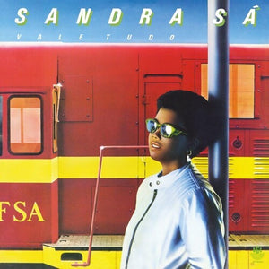 SANDRA SA^DE SA, SANDRA | VALE TUDO